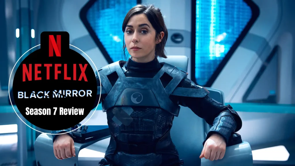 Black Mirror Season 7 Review